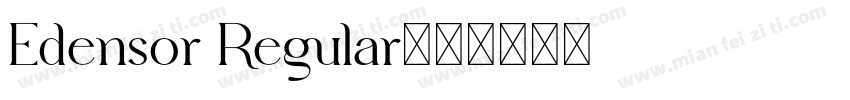 Edensor Regular字体转换